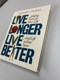 Live Longer Live Better by Reader's Digest (Used)